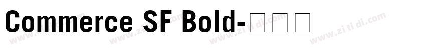 Commerce SF Bold字体转换